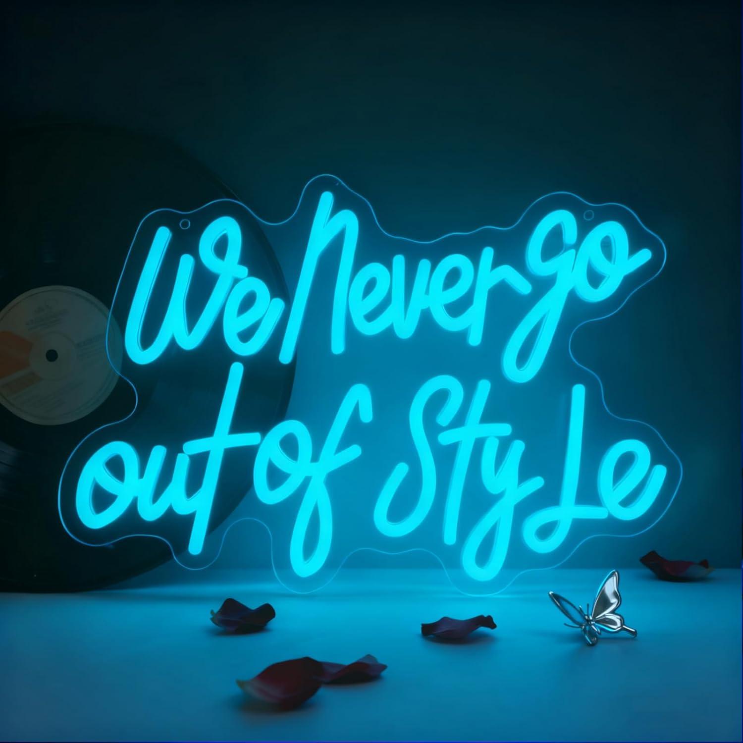 We Never Go Out Of Style Neon  - Neon Sign Party recension och pris